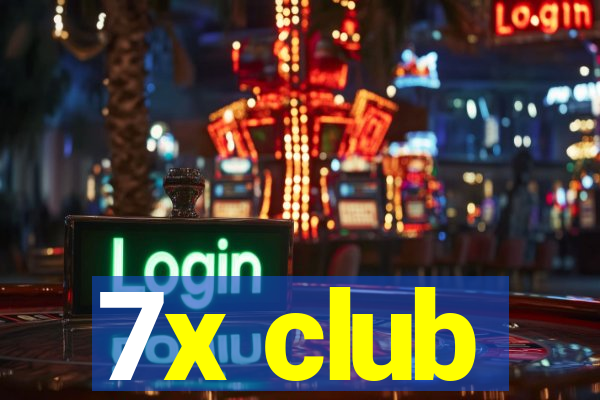 7x club